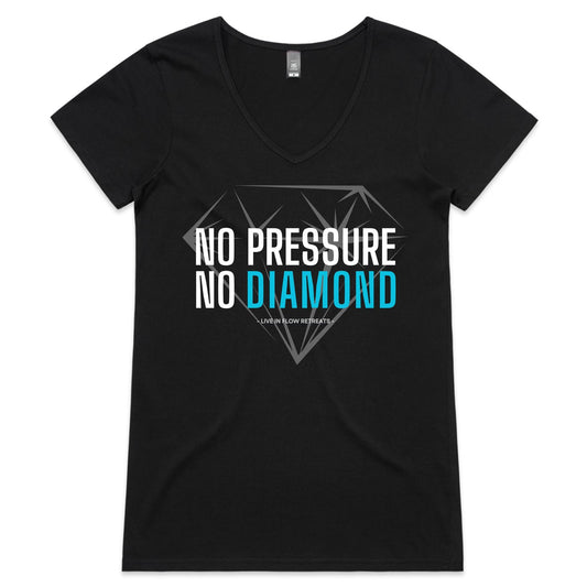 Womens V-Neck 'No Pressure' Tee